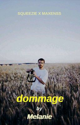 Dommage (Squeezie x Maxenss)