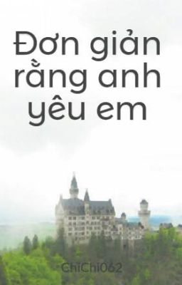 Đơn giản rằng anh yêu em