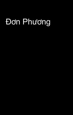 Đơn Phương 