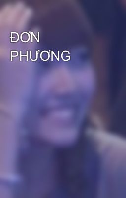 ĐƠN PHƯƠNG