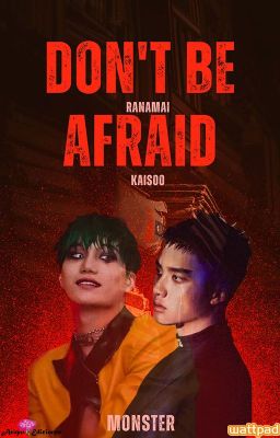 Don't be afraid║Kaisoo ║EXO Fest: Jekyll