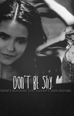 Don't Be Shy: A Kelena Fanfiction