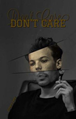 Don't Care // L.S.