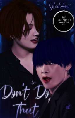 Don't do that ✓j.j.k + k.t.h✓💜