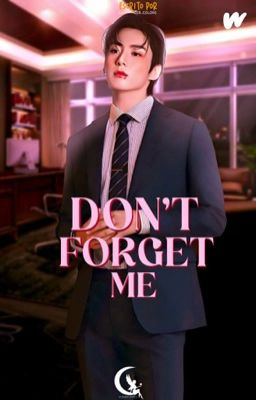 Don't Forget Me||Jeon Jungkook