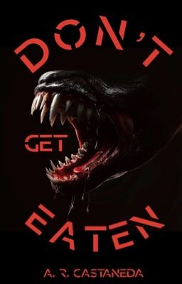 Don't Get Eaten