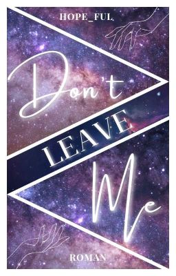 Don't Leave Me