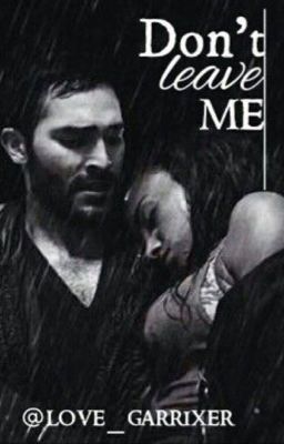 Don't leave me /Derek Hale/ /Ended/