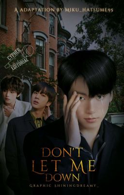 ❥Don't let me down.✰˚* ˚ ★