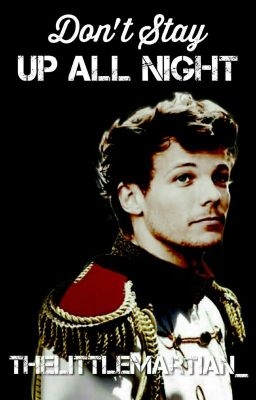 Don't Stay Up All Night - L.S.