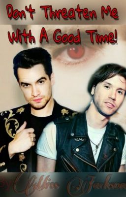 Don't Threaten Me With A Good Time [Short fanfic] [TERMINADA]