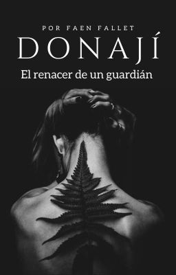 Donají: El Renacer de un Guardián