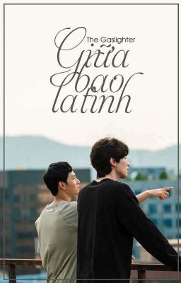 [DONE] GIỮA BAO LA TÌNH || Strangers From Hell || Dongwook x Siwan