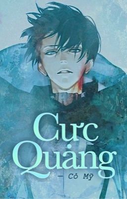 [Đồng nhân AOT] (LevixReader) Cực Quang