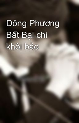 Đông Phương Bất Bại chi khôi bảo