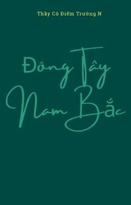 Đông Tây Nam Bắc 