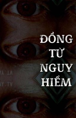 Đồng Tử Nguy Hiểm