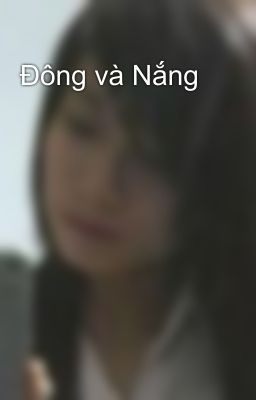 Đông và Nắng