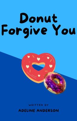 Donut Forgive You