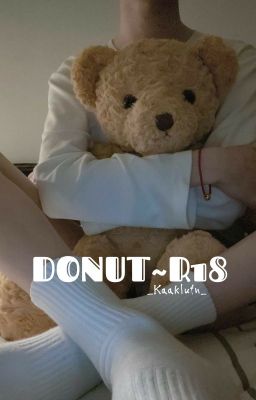 Donut/ Oneshot R18