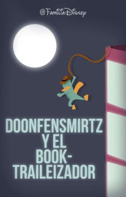 Doofenshmirtz y el booktraileizador