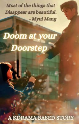 ♡ ⋆˙⟡♡ ||  Doom at your Doorstep||  ♡ ⋆˙⟡♡