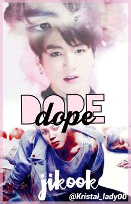 Dope 《Jikook》 