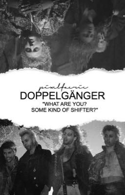 Doppelgänger || The Lost Boys + Misc. 