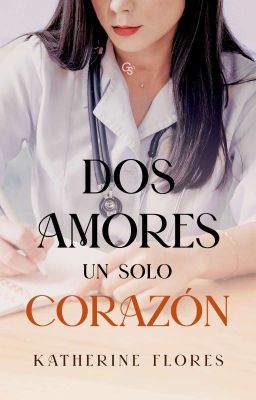 Dos Amores Un Solo Corazón