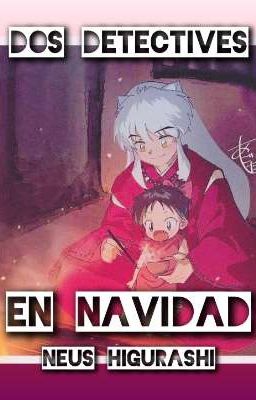 Dos detectives en navidad - InuYasha