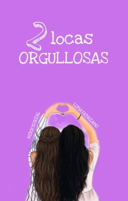 Dos locas orgullosas