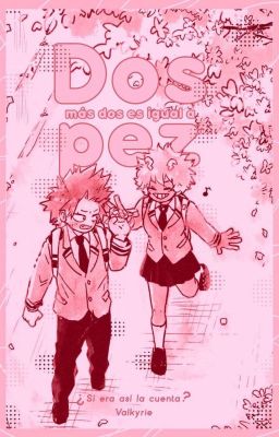 Dos más dos es igual a pez | OS KiriMina