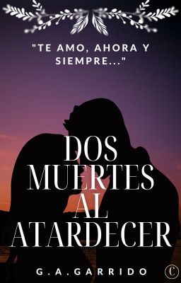 Dos muertes al atardecer ©