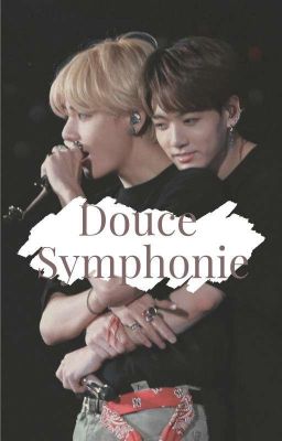 Douce Symphonie-Taekook