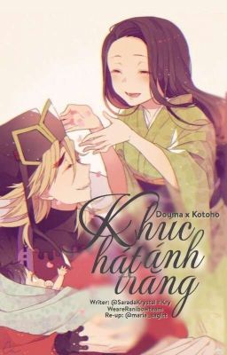 [Douma x Kotoha] Khúc hát ánh trăng