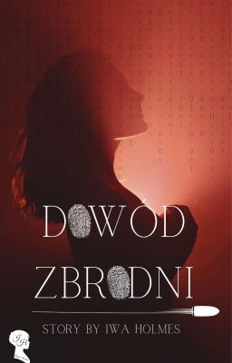 Dowód Zbrodni (One Shot)