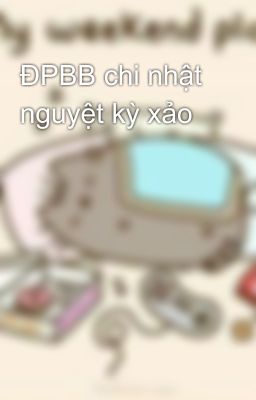 ĐPBB chi nhật nguyệt kỳ xảo