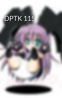 DPTK 115