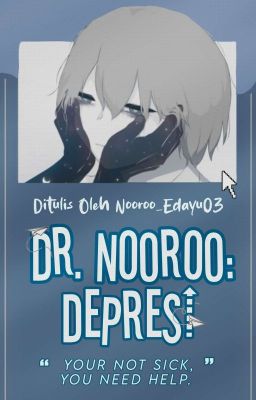 Dr. Nooroo : Depresi  