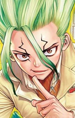 [Dr.Stone] Khoa Học Phiêu Bạt