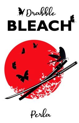 Drabble Bleach