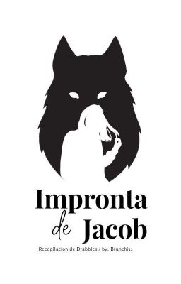 Drabbles - Impronta de Jacob