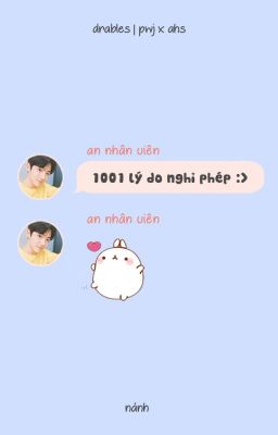 drabbles | park woojin × ahn hyungseob | 1001 lí do nghỉ việc của An nhân viên