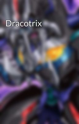 Dracotrix