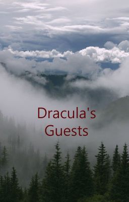 Dracula's Guests #TravelBrilliantly