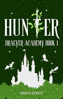 Draeyer Academy 1: Hunter