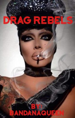 Drag Rebels (RPDR)