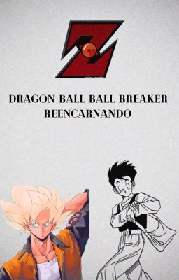 DRAGON BALL  BREAKER - REENCARNANDO