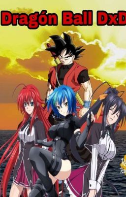 Dragón Ball DxD