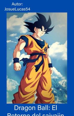 Dragon Ball: El Retorno del saiyajin 